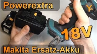 Kurztest: Poweradd 18V Ersatz-Akkus für Makita Akku-Bohrmaschinen