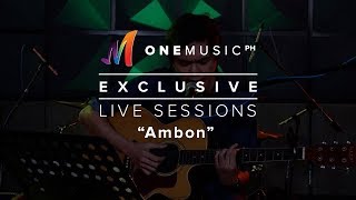 &quot;Ambon&quot; by Yan Abelardo | One Music Live