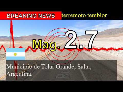 😱🚨Última hora: Sismo de magnitud 2,7 sacude el municipio de Tolar Grande, Salta, Argentina.