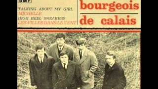 Les Bourgeois de Calais - Talking about my girl  (1966)