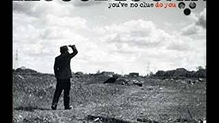 King Creosote - You've Got No Clue (Pilooski Edit)