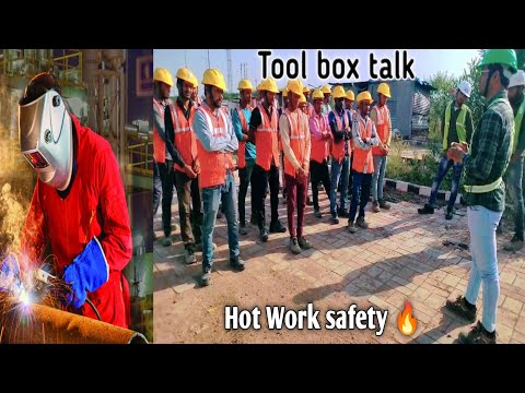 HOT WORK SAFETY IN HINDI || tool box talk