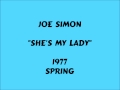 Joe Simon - She's My Lady - 1977