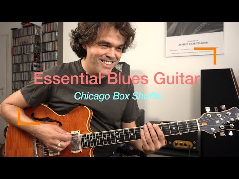 Tutorial | Essential Blues Guitar - Rhythm Guitar Basics - Chicago Box Shuffle Lesson