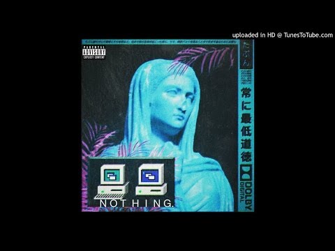 N O T H  I  N  G. 9. theLEAGUE - p s i l o c y b i n (prod. kid HNRK)