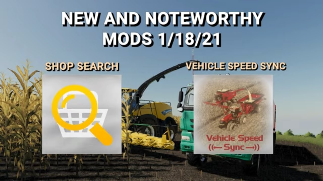 Farming Simulator 19 - New and Noteworthy - Shop Search & Vehicle Speed Sync