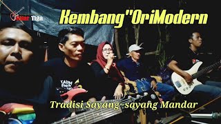 Download lagu Sayang~sayang Mandar Karambangan Oleh LATIF/KAMARIA sentuhan OriModern#tradisi#sayangsayangmandar mp3