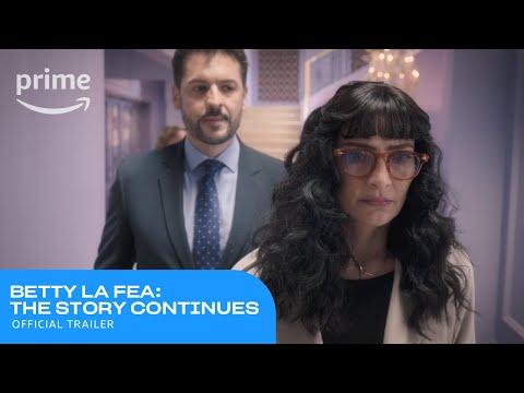 Betty La Fea: The Story Continues Official Trailer | Prime Video