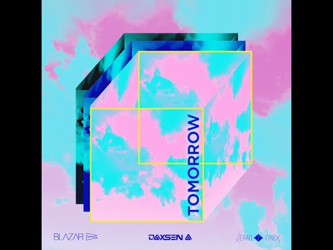 BLAZAR & DAXSEN "Tomorrow"