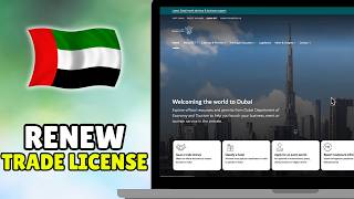 How To Renew Trade License In Dubai Online (2026) - Dubai Trade Licens