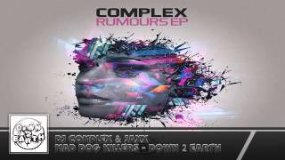 DJ Complex & Jaxx - Mad Dog Killers