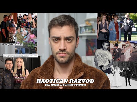 HAOTIČAN RAZVOD BRAKA JOE JONASA I SOPHIE TURNER - USKORO SUDJENJE | Nenad Ulemek