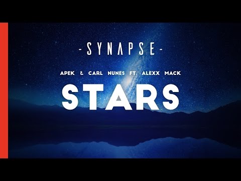 APEK & Carl Nunes ft. Alexx Mack - Stars