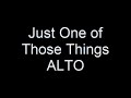Just One of Those Things ALTO