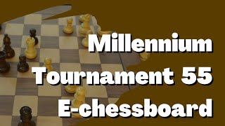 Millennium Tournament 55 e-chessboard - Test game and close-up of Beautiful pieces