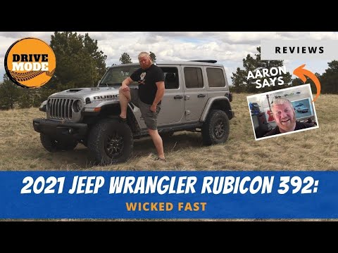 Review: 2021 Jeep Wrangler Rubicon 392 Is a BRUTE
