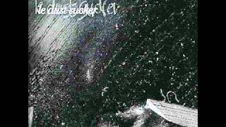 Le Dust Sucker - The Man That Flew