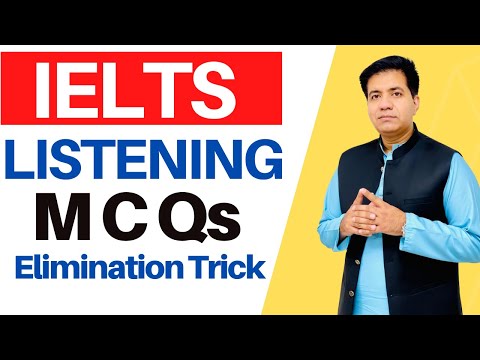 IELTS LISTENING MCQs Elimination Trick By Asad Yaqub