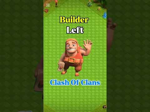 Did You Know the Builder Left the Village in Clash of Clans (2017) #clashofclans