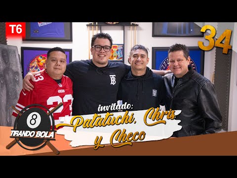 Tirando Bola temp 6 ep 34.- Patatuchi, Chris y Checo