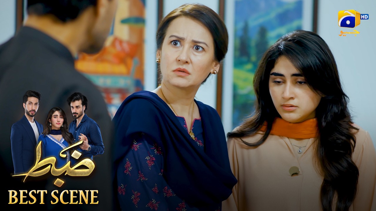 Zabt Episode 23 | 𝐁𝐞𝐬𝐭 𝐒𝐜𝐞𝐧𝐞 𝟎𝟏 | Sachal Afzal - Zoha Tauqeer - Daniyal Khan | HAR PAL GEO