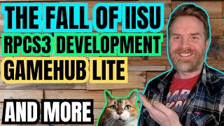 The Fall of iiSU, PCSX2 and Device Hoarding, GameHub Lite and more