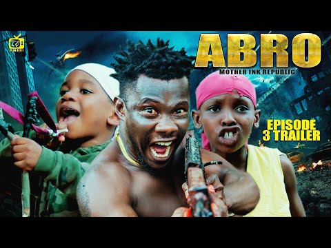 ABRO EPISODE 3 trailer ft ABOY SELINA TESTED (Nigerian Action Movie)