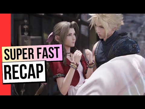 FF7 Remake Story - Super Fast Recap Summary!