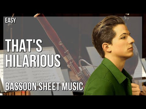 Bassoon Sheet Music: How to play That's Hilarious by Charlie Puth