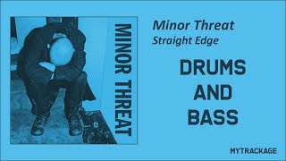 Minor Threat - Straight Edge DRUMS + BASS