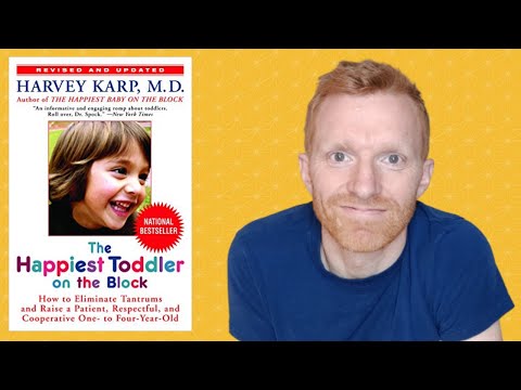 The Happiest Toddler On The Block by Dr Harvey Karp - 3 Ideas That Help Me Reduce Tantrums