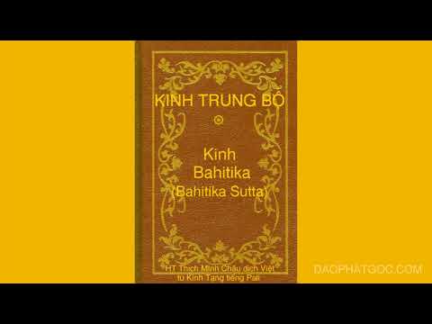 Kinh Trung Bộ - Kinh số 88 - Kinh Bahitika (Bahitika Sutta)