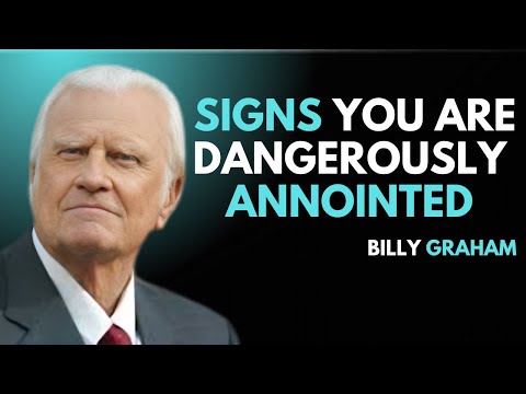 Signs You Are Dangerously Anointed by God || BILLY GRAHAM #christian motivation