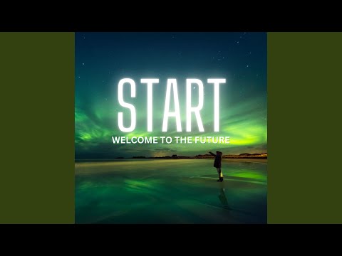 Welcome To The Future