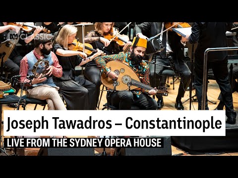 Joseph Tawadros: Constantinople live at Sydney Opera House