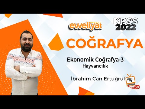25 - EKONOMİK COĞRAFYA - HAYVANCILIK - İBRAHİM CAN ERTUĞRUL ( KPSS - TYT - AYT - LGS )