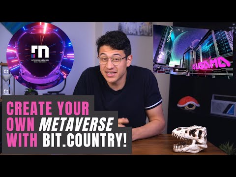 Bit.Country EXPLAINED: come create your own metaverse!