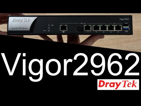Maršrutizatorius DrayTek Vigor 2962 video
