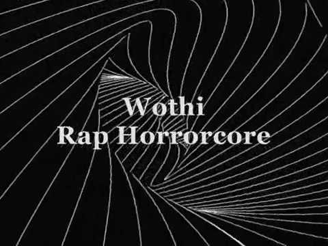 Wothi - Rap Horrorcore (Lyrics Video)