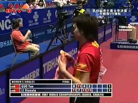 2007 WTTC Women's Single FINAL Guo yue vs Li xiao xia