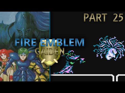 Fire Emblem Gaiden :: Part 25 - Nuibaba