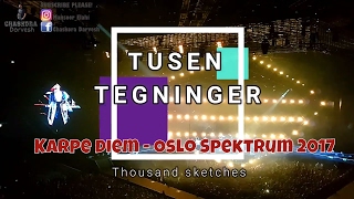 Karpe Diem - Tusen Tegninger 🖼 Thousand sketches 💯 Oslo Spektrum ❤ 22 April 2017 🇳🇴