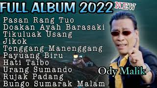Download lagu ODY MALIK TERBARU 2022 - PALING POPULER DAN PALING DICARI NEW FULLALBUM mp3