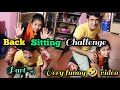 Back Sitting Challenge Video Back Sitting Video Back Sitting Indian Vlogs Back Sitting Husband An