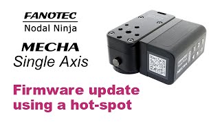 Firmware Update Using a Hot-spot – Single Axis MECHA