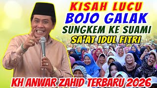 Download lagu KH ANWAR ZAHID TERBARU 2026 || KISAH LUCU ISTRI SUNGKEM KE SUAMI SAAT IDUL FITRI mp3