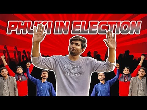 Phuki In Election l Funny Comedy Video 2022😂