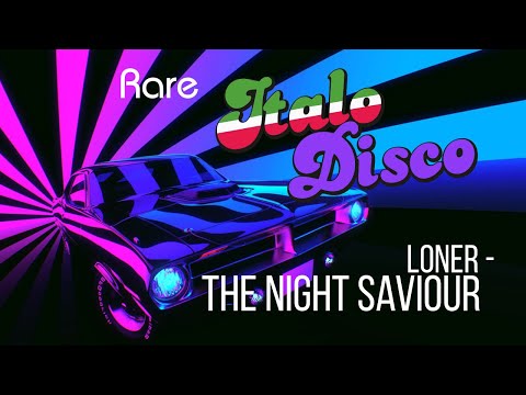 Italo Disco. Rare. Loner - The Night Saviour (Instrumental)