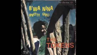 The Tokens ‎– B'wa Nina (Pretty Girl) - VINYL