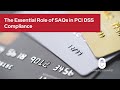 THE ESSENTIAL ROLE OF SAQS IN PCI DSS COMPLIANCE